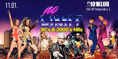 NO LIMIT 90's & 2000's \/ 101 KLUB