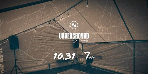 Underground Worship