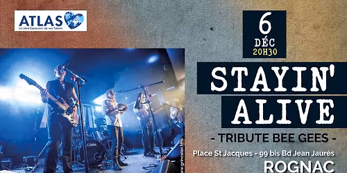 STAYIN 'ALIVE - Tribute Bee Gees