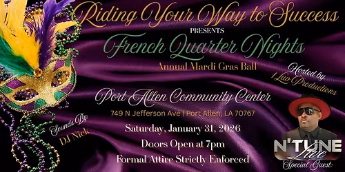 Riding Your Way to Success Annual Mardi Gras Ball: French Quarter Nights