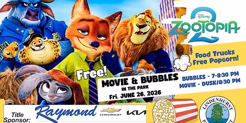 Movie & Bubbles in the Park-ZOOTOPIA 2