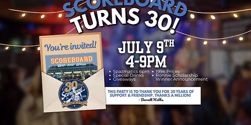 Scoreboard Turns 30!! 