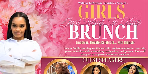\u2728 Girls Just Want to Have Brunch: A Life-Changing Women\u2019s Experience \u2728