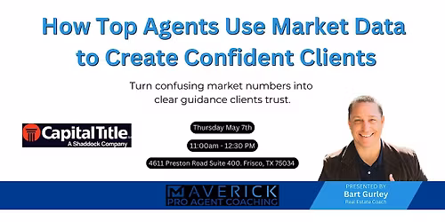 How Top Agents Use Market Data to Create Confident Clients