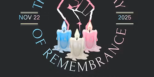 Trans Day of Remembrance 