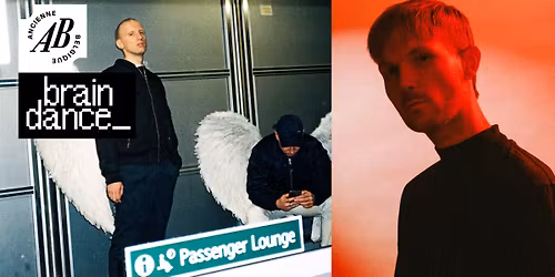 braindance_ David Bay + Real Lies | Ancienne Belgique