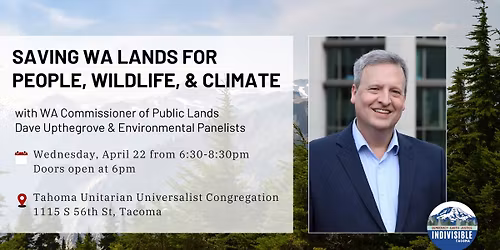 Saving WA Lands for People, Wildlife, and Climate - RSVP Link in details!