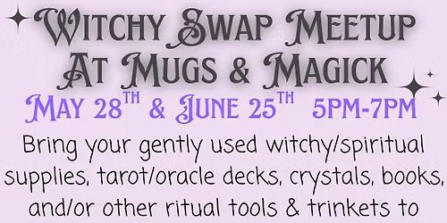 Witchy Swap Meetup