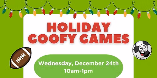 Holiday Goofy Games Camp