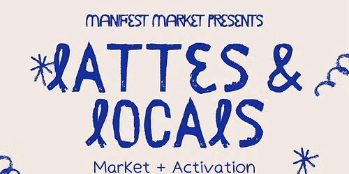 Lattes & Locals Market 