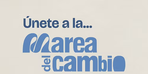 La Marea del Cambio