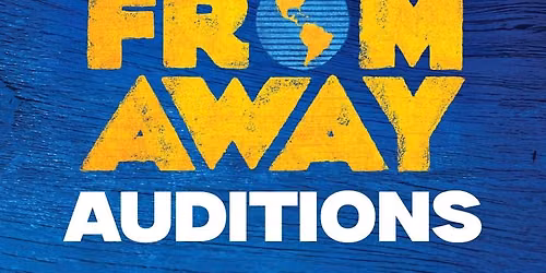 Come From Away Auditions