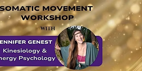 Somatic Movement with Jennifer Genest