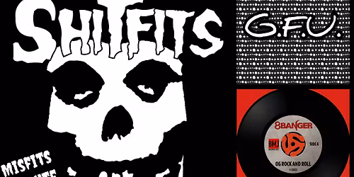 Misfits Tribute + GFU, 8Banger and Yung Scumz at Corktown!