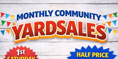 COMMUNITY YARDSALE \ud83d\udea8 JUNE 6, 2026