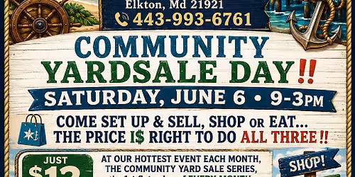 COMMUNITY YARDSALE \ud83d\udea8 JUNE 6, 2026