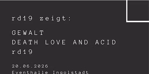 GEWALT, Death Love And Acid + rd19