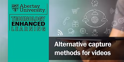 Alternative capture methods for videos