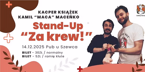 \u2764\ufe0f STAND-UP ZA KREW \u2014 14 grudnia, niedziela, 19:00, Kamienica Krymina\u0142\u00f3w