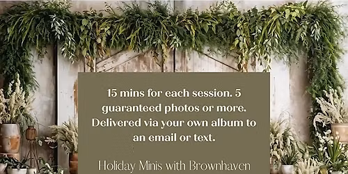 Holiday Minis with Brownhaven Photography LLC  at Happie Soul Wellness