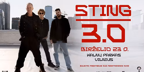 Sting - Vilniaus Kaln\u0173 parkas