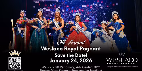 2026 Weslaco Royal Pageant