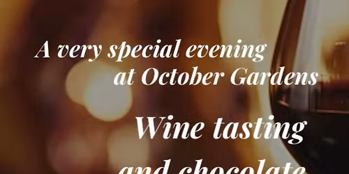 A Very Special Evening Wine, Chocolate and Mindfulness