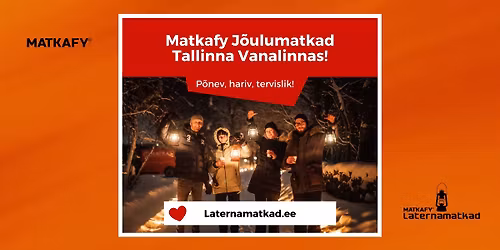 Matkafy J\u00f5ulumatkad Tallinna Vanalinnas!