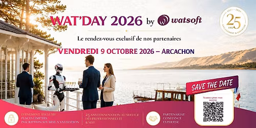 WAT'DAY 2026 : Le rendez-vous exclusif des dirigeants MSP - sp\u00e9cial 25 ans