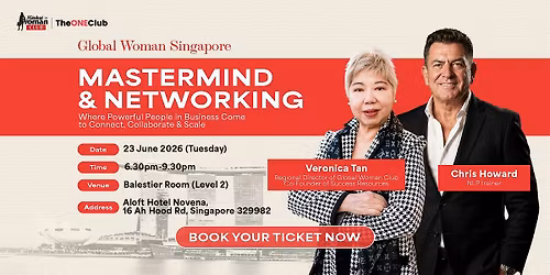 Global Woman Club Singapore \u2014 Mastermind & Networking 2026