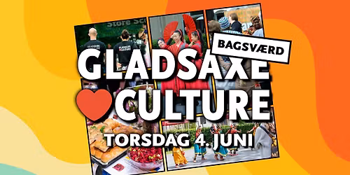 Gladsaxe Loves Culture: Bagsv\u00e6rd