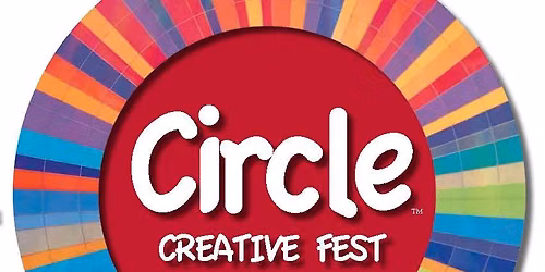 SAVE THE DATE! Circle Creative Fest