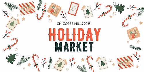 Chicopee Hills Holiday Market
