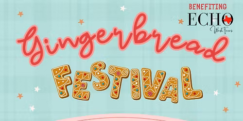 Gingerbread Festival 2025