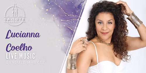 Lucianna Coelho - Live Music