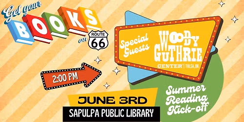 Summer Reading Program Kick-off with the Woody Guthrie Center