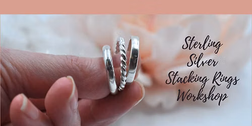Sterling Silver Stacking Rings Workshop