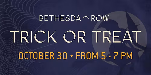 Bethesda Row Trick or Treat