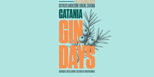 Catania Gin Days 16-17  ottobre 2026 via etnea 595