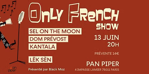 Only French Show