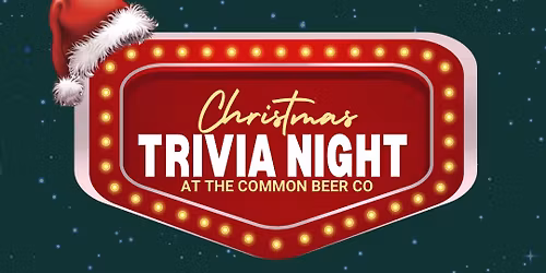 Christmas Trivia at The Common Beer Co.