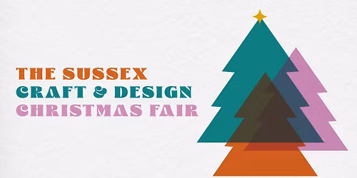 Sussex Craft & Design Christmas Fair