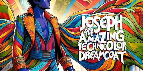 Joseph and the Amazing Technicolor Dreamcoat