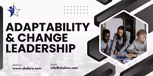 Adaptability & Change Leadership Workshop in Morristown, NJ
