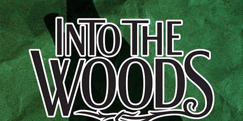 Into the Woods at Berkeley Playhouse — Berkeley Playhouse