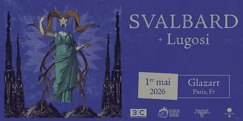 SVALBARD (POST HXC\/ SCREAMO, UK) \/ DERNIERE DATE EN FRANCE + LUGOSI (PARIS POST HXC) @GLAZART
