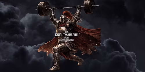 The Iron Knightmare VIII