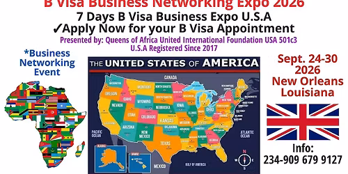Travel to U.S.A From Nigeria, Ghana, Africa, UK, B Visa  Business Expo 2026