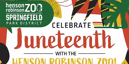 Juneteenth with the Henson Robinson Zoo!