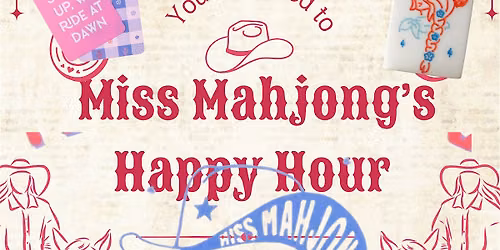 Miss Mahjong\u2019s Happy Hour